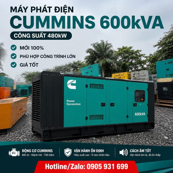 Máy phát điện Cummins 600kVA mới chính hãng