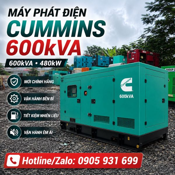 Máy phát điện Cummins 600kVA mới chính hãng
