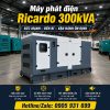 Máy phát điện Ricardo 300kVA mới chính hãng
