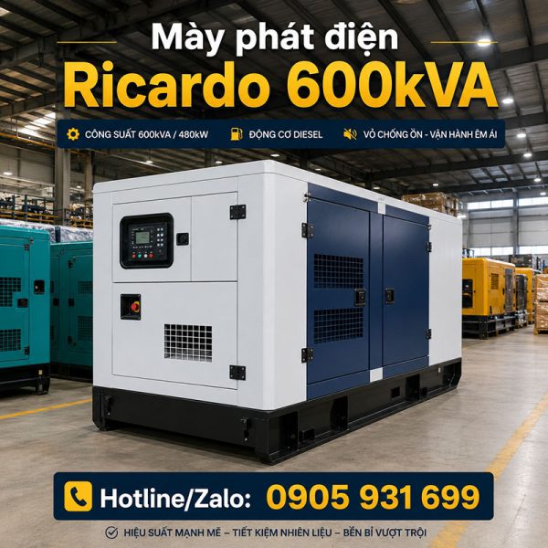 Máy phát điện Ricardo 600kVA mới chính hãng