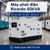 Máy phát điện Ricardo 60kVA mới chính hãng