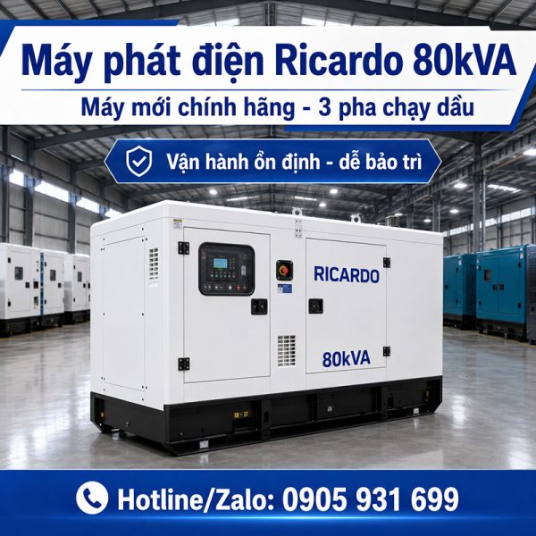 Máy phát điện Ricardo 80kVA mới chính hãng